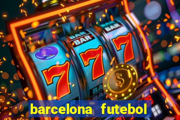 barcelona futebol play hd